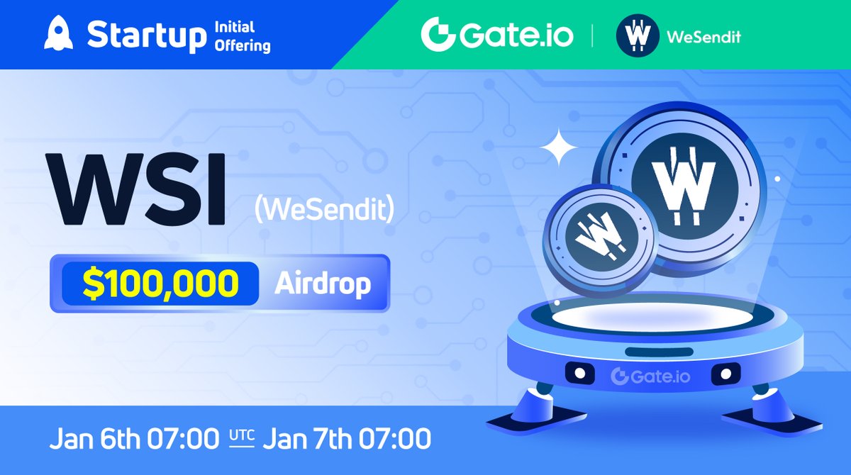 Gate Launch (@gateio_launch) on Twitter photo Gate.io #Startup Free Offering: $WSI <a href="/WeSendit/">WeSendit - Filetransfer & Web3 Storage Aggregator</a>
🗓️ Subscription: 07:00 AM, Jan 6-Jan 7 (UTC)
💰Airdrop Value: $100,000
Claim NOW: gate.io/startup/675
#gateiostartup #Gateio #Airdrop #launchpad Gate.io #Startup Free Offering: $WSI <a href="/WeSendit/">WeSendit - Filetransfer & Web3 Storage Aggregator</a>
🗓️ Subscription: 07:00 AM, Jan 6-Jan 7 (UTC)
💰Airdrop Value: $100,000
Claim NOW: gate.io/startup/675
#gateiostartup #Gateio #Airdrop #launchpad