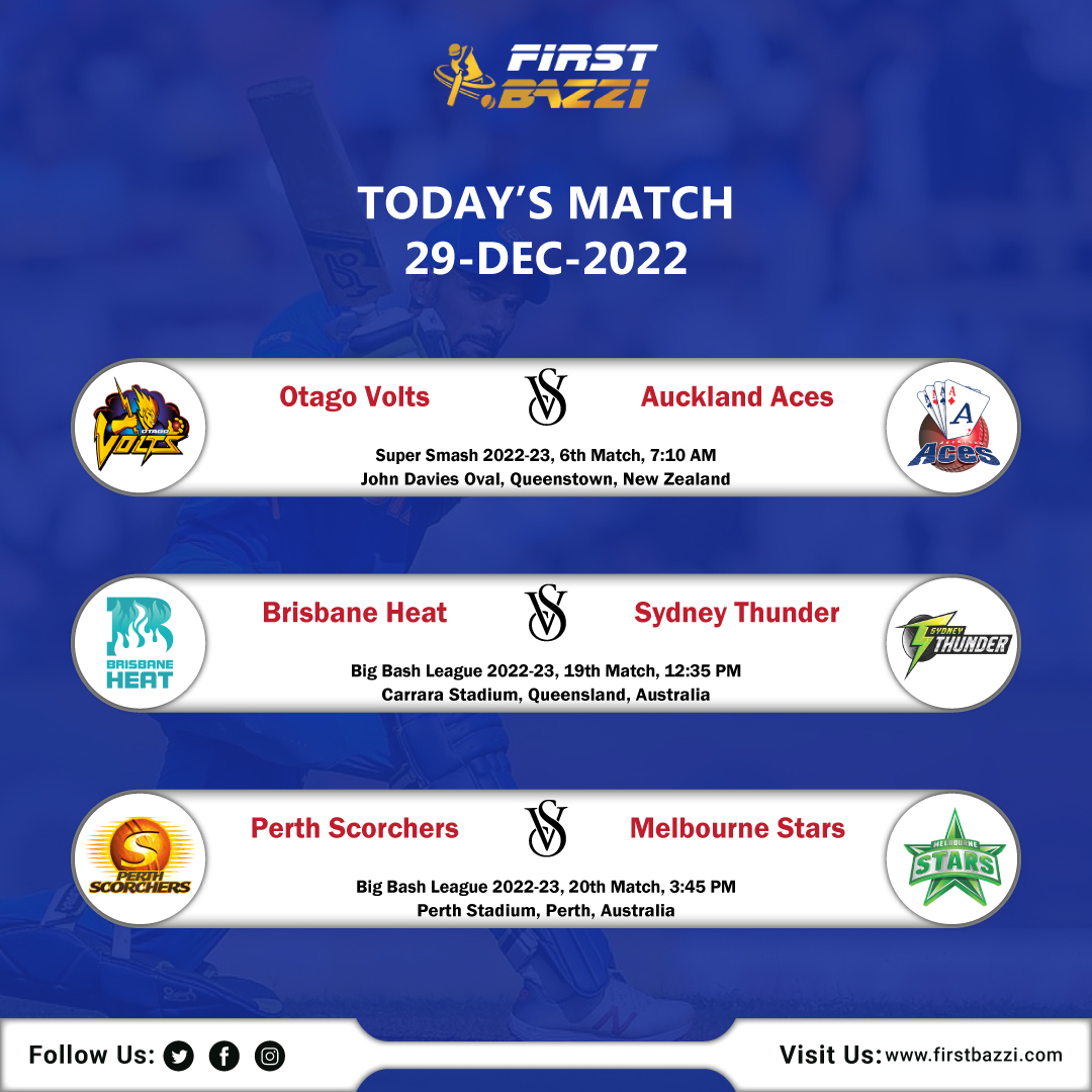 firstbazzi's tweet photo. Good Morning, Everyone!
Today’s Match Schedule is as Follows: 29 December 2022

Join Our Telegram Community -
📱 https://t.co/yV8cYLt6Pa

#BCCI #INDvsSL #AUSvsSA #PAKvsNZ #HardikPandya #SanjuSamson #RohitSharma #KLRahul #RishabhPant #ViratKohli #BabarAzam #IPL2023 #FirstBazzi https://t.co/YVxqn1HeFb