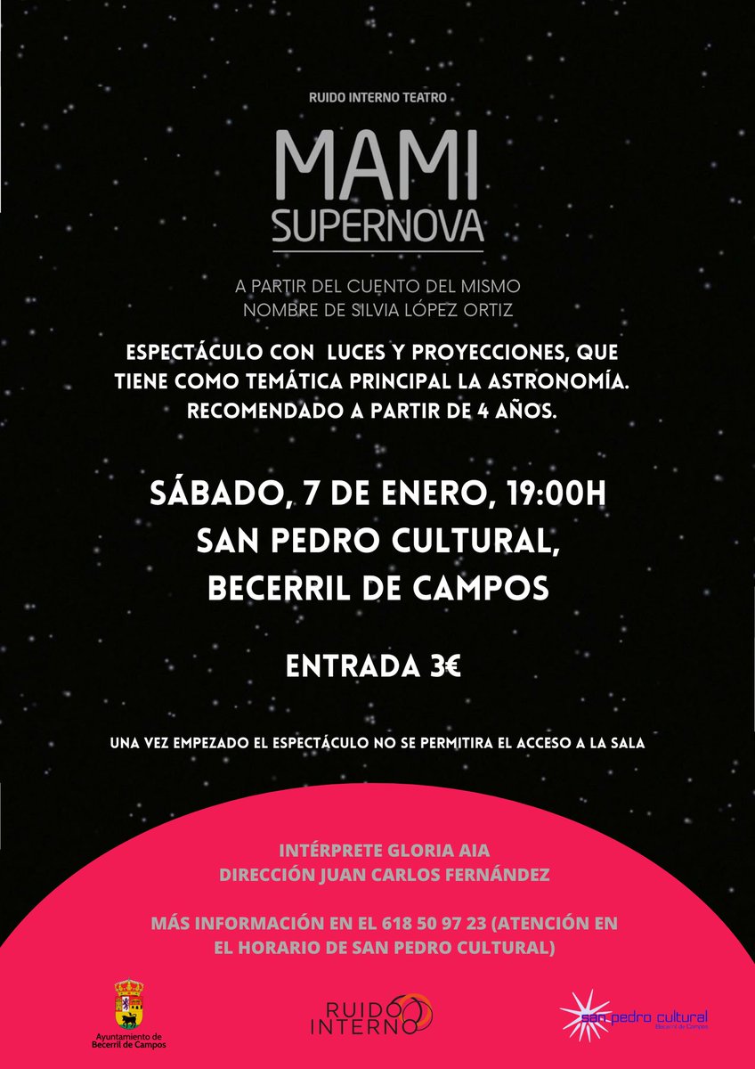 MAMI SUPERNOVA - SÁBADO 7 ENERO A LAS 19:00H

Espectáculo con luces y proyecciones que tiene como temática principal la astronomía.

ENTRADA 3€

<a href="/RuidoInterno/">Ruido Interno</a> <a href="/BecedeCampos/">Becerril de Campos</a> <a href="/PalenciaAgenda/">Agenda Provincial de Palencia</a>  #Palencia #becerrildecampos #sanpedrocultural