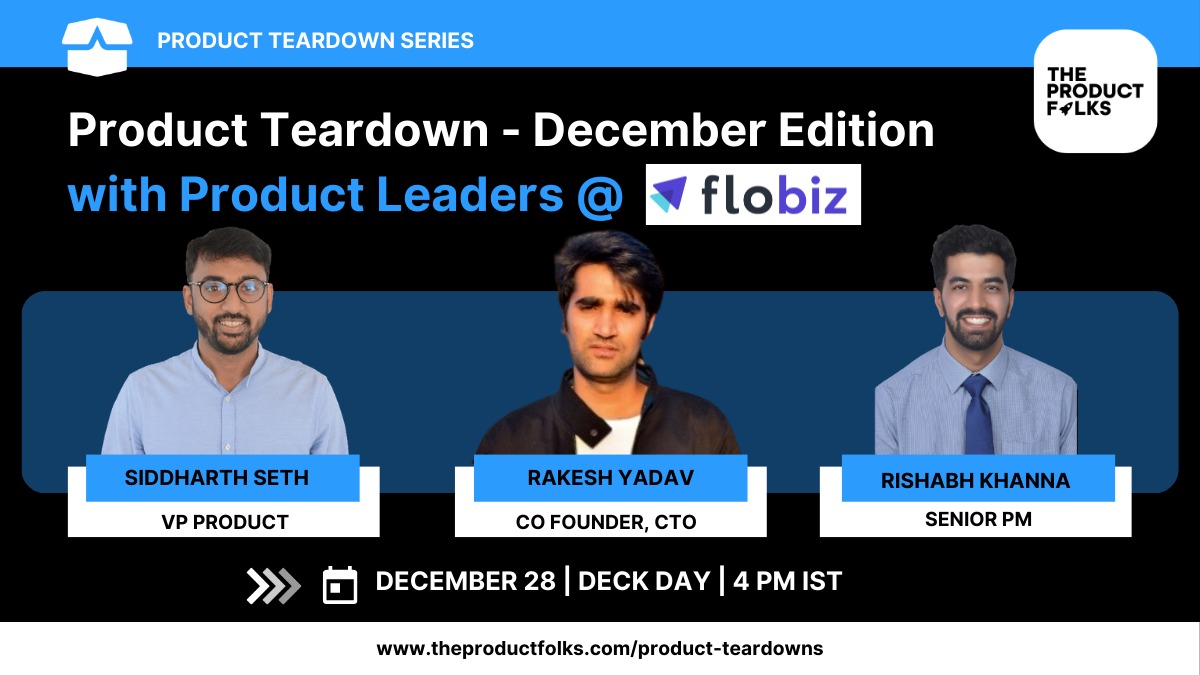 December Teardown is here! 🤩

Join us at 4pm today to watch our participants present their decks in front of our jury :

✨ <a href="/seth_siddharth/">Siddharth Seth</a> - VP Product 
✨ <a href="/rksunchained/">Rakesh Yadav</a> - Co-Founder, CTO
✨ Rishabh Khanna - Senior PM

Link: lnkd.in/dj3WJZwT
