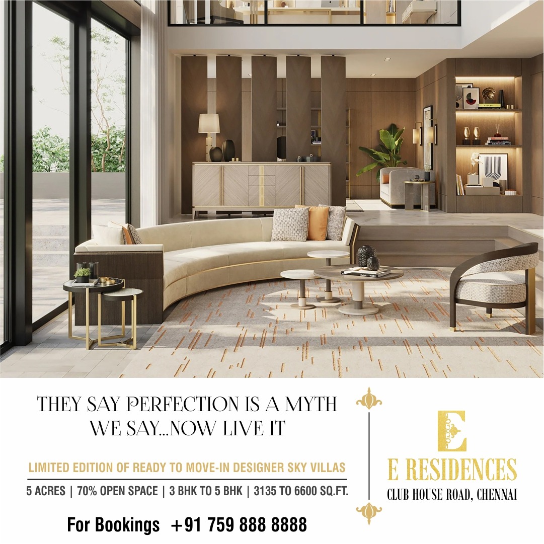 They Say Perfections is a Myth. We Say.. Now Live it!
Ready to Move-in Designer Sky Villas in Club House Road, Chennai.

#RealEstate #ExpressInfrastructure #EResidences  #PremiumFlats #ChennaiApartments #Apartments #Flats #SpaciousApartments #ResidentialApartments #Gatedcommunity