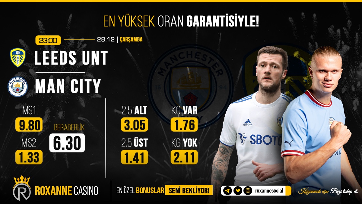 🏆İngiltere Premier Lig'de Pep Guardiola yönetimindeki Manchester City, deplasmanda Leeds United ile karşılaşacak.🔥🔥 ✅Zorlu mücadele TSİ 23:00'te başlayacak. ROXANNE CASİNO EN YÜKSEK ORANLARLA BAHSİNİ BEKLİYOR🎰 #casino #bahis #ingiltere #maç