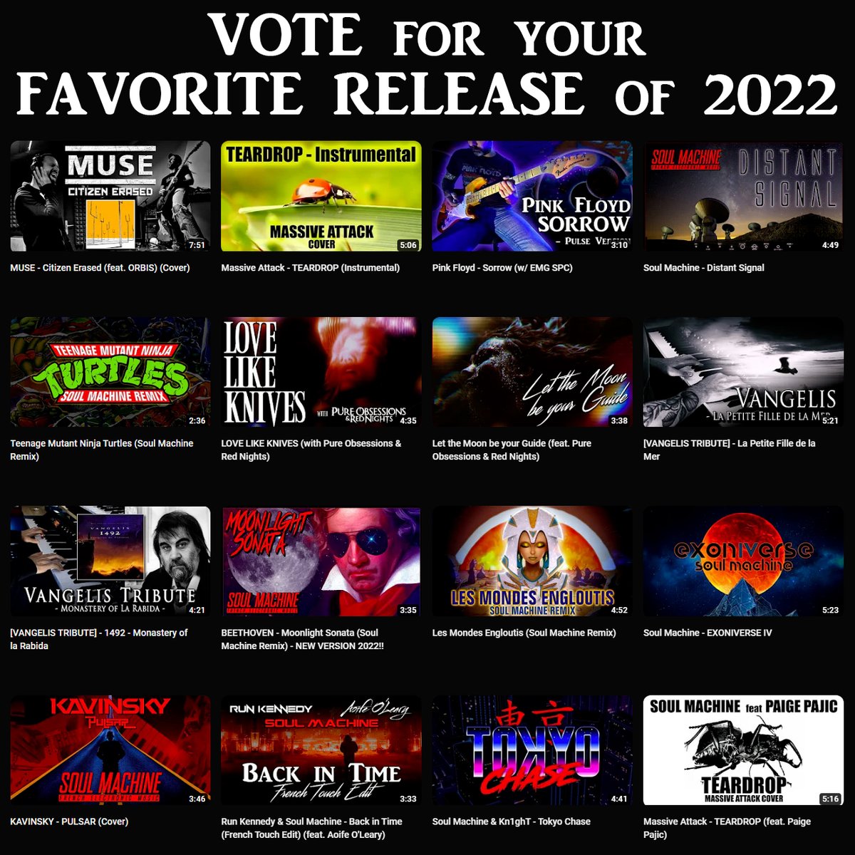 djsoulmachine's tweet photo. VOTE for your FAVORITE RELEASE in 2022!
I'll give you my personal favorite afterwards 😉

#muse #massiveAttack #pinkFloyd #teenageMutantNinjaTurtles #pureObsessionsAndRedNights #runKennedy #vangelis #beethoven #lesMondesEngloutis #kavinsky #kn1ght #orbis #cover #remix #retroRemix https://t.co/OfQajfRXlo