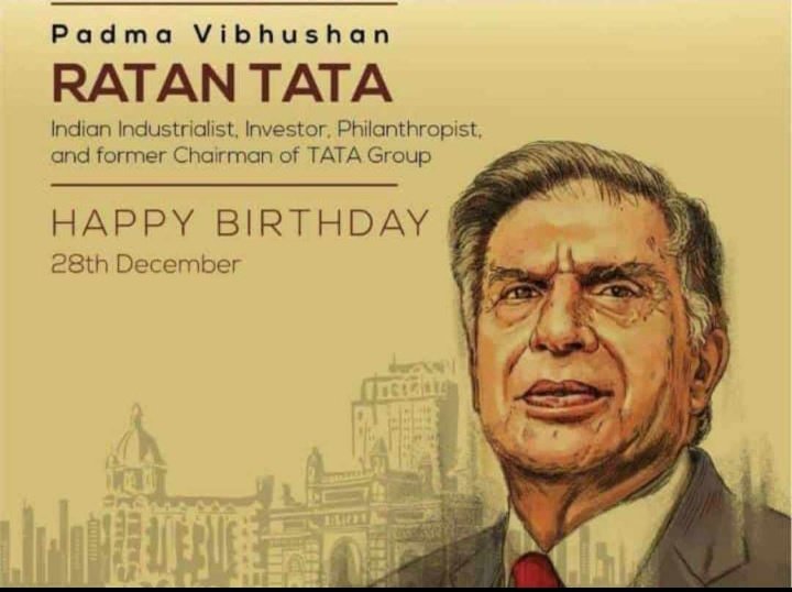 Padma Vibhushan RATAN TATA
Wish U Many Many Happy Returns of the day Happy Birthday  Ji 