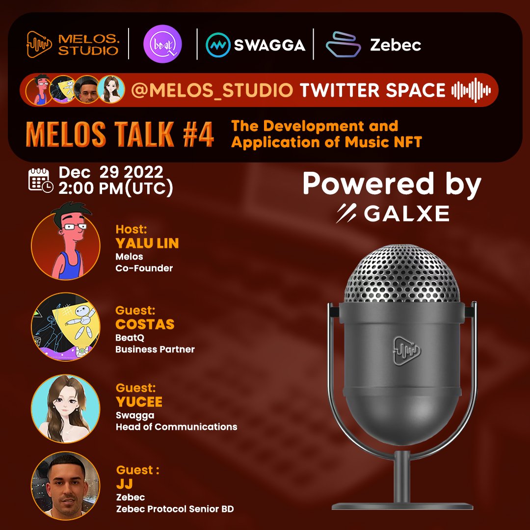 #MelosTalk Vol.4 Development and Application of Music NFT
 
🗓29th Dec
⏰2 PM UTC
📍x.com/i/spaces/1yoJM…

Let's tune in the space with <a href="/yalulin/">yalulin 🍒</a> and <a href="/BeatqOfficial/">BeatQ_Official</a>, <a href="/SWAGGA_Meta/">SWAGGA</a>, <a href="/Zebec_HQ/">Zebec Network</a> for a discussion on this exciting topic🎧

#GalxeOAT: galxe.com/melos/campaign…
 #MusicNFT