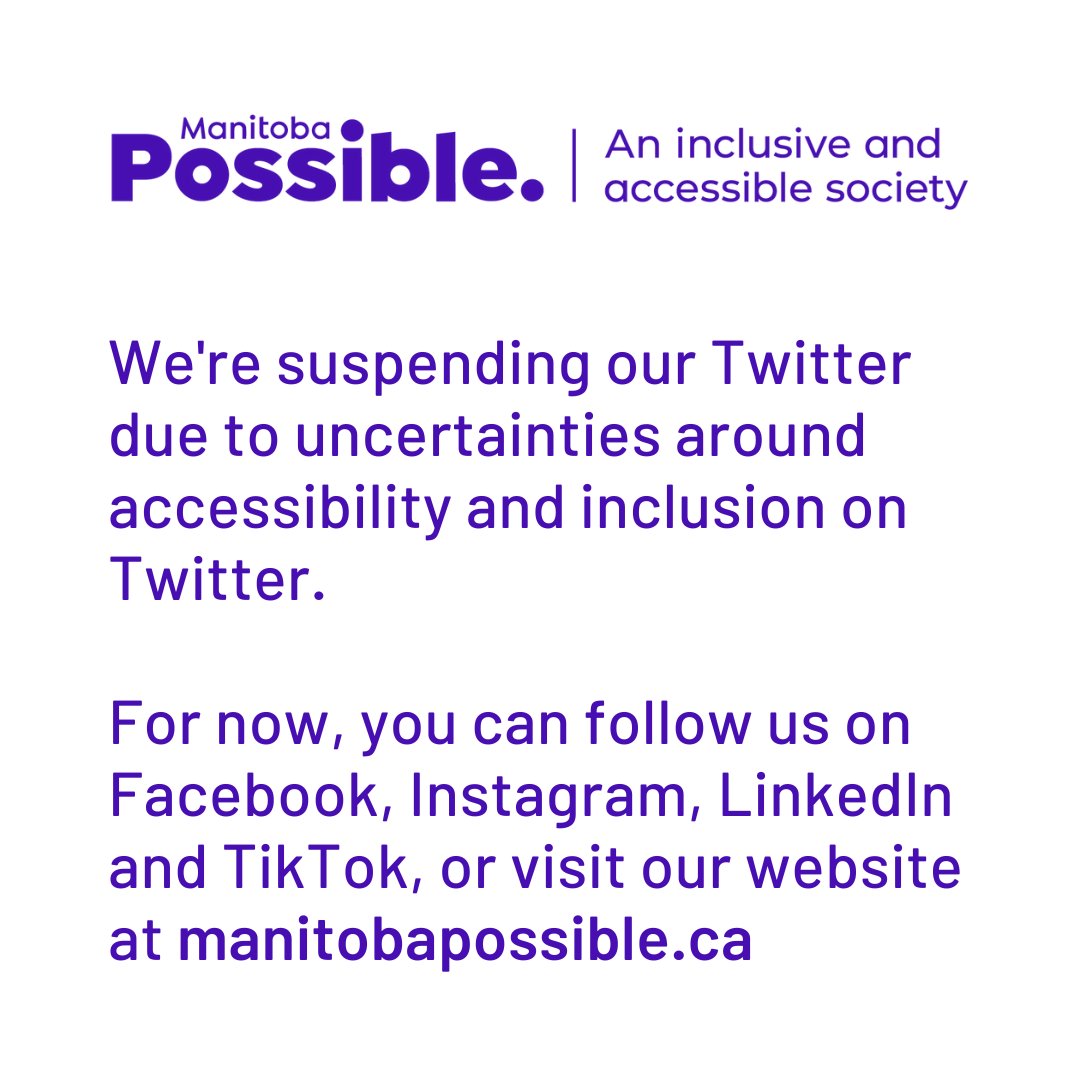 We're suspending our Twitter due to uncertainties around accessibility and inclusion on Twitter. 

For now, you can follow us on Facebook, Instagram, LinkedIn and TikTok, or visit our website at manitobapossible.ca