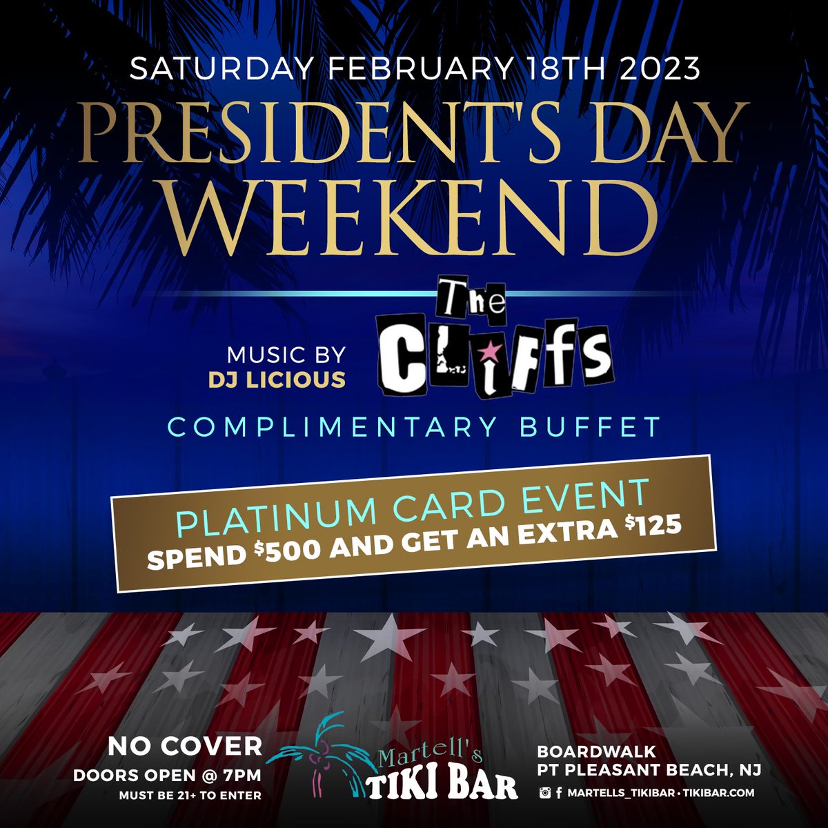 Your first New Year's resolution should be to be here for our President's Day Weekend party on Sat, Feb 18th! 🥳

Music by The Cliffs &amp; DJ Licious!🕺Complimentary Buffet + No Cover!

❗Platinum Card Event - Add $500 to your card and get an extra $125!