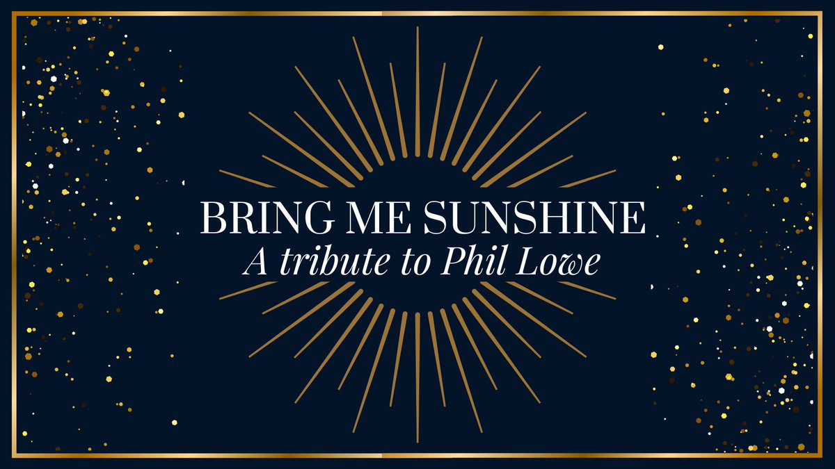HGtheatre's tweet photo. Bring Me Sunshine: A Tribute To Phil Lowe.

Hosted by panto regulars Tim Stedman and Howard Chadwick, this is a not to be missed sensational celebration of Phil’s most memorable Harrogate Theatre moments, guaranteed to Bring You Sunshine.

🗓️ THU 12 JAN
🎟️ https://t.co/6pwtfA6RwK https://t.co/tcQzRn2Dm7