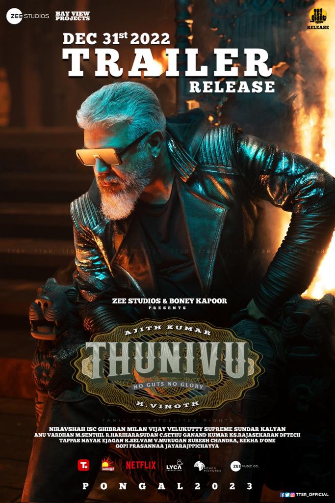 BayviewProjectt's tweet photo. The wait is over #AjithKumar s #ThunivuTrailer december 31th 🥁🔥

#ThunivuPongal #HVinoth @BoneyKapoor @SureshChandraa @ManjuWarrier4 @GhibranOfficial @BayViewProjOffl @LycaProductions https://t.co/of4bx1n0ZA