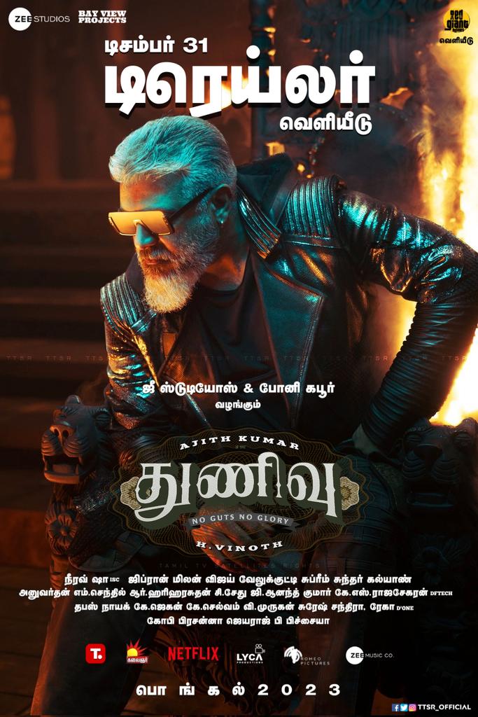 BayviewProjectt's tweet photo. The wait is over #AjithKumar s #ThunivuTrailer december 31th 🥁🔥

#ThunivuPongal #HVinoth @BoneyKapoor @SureshChandraa @ManjuWarrier4 @GhibranOfficial @BayViewProjOffl @LycaProductions https://t.co/of4bx1n0ZA