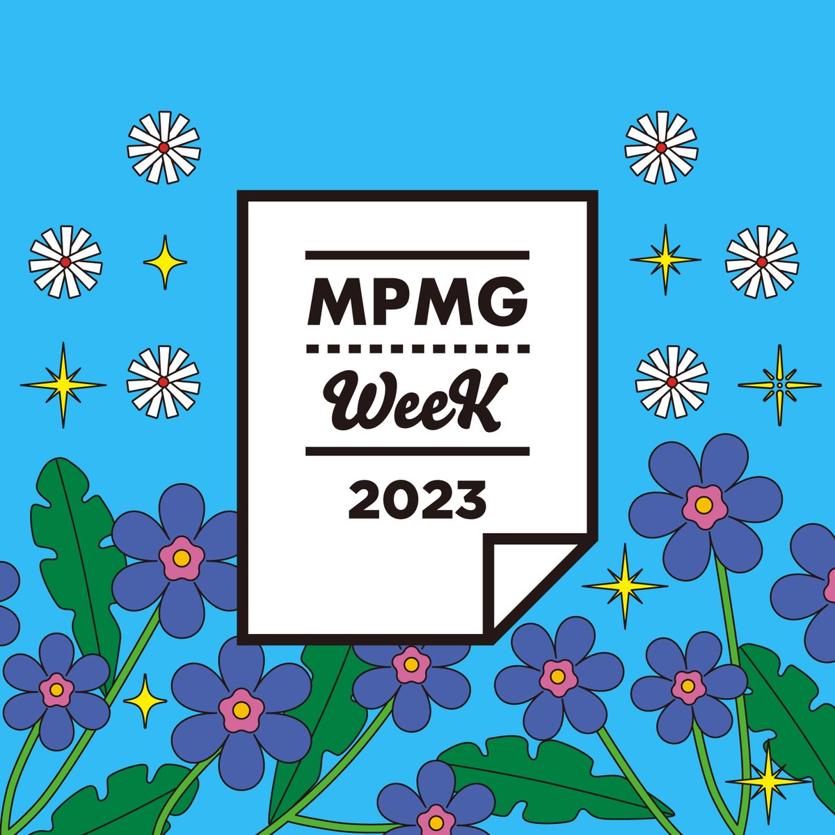 🌸MPMG WEEK 2023🌸

MPMG와 함께 해주시는 많은 분들께
2년 만에 찾아온 전대미문의 레이블 감사제 MPMG WEEK 💙

어디서도 만나 볼 수 없는 색다른 공연과 특별한 구성!
다채로운 프로그램들이 여러분을 찾아갑니다!

🔹2023.02.01 - 2023.02.05

#MPMG #MPMGWEEK #MPMGWEEK2023
#엠피엠지 #믚믁주간