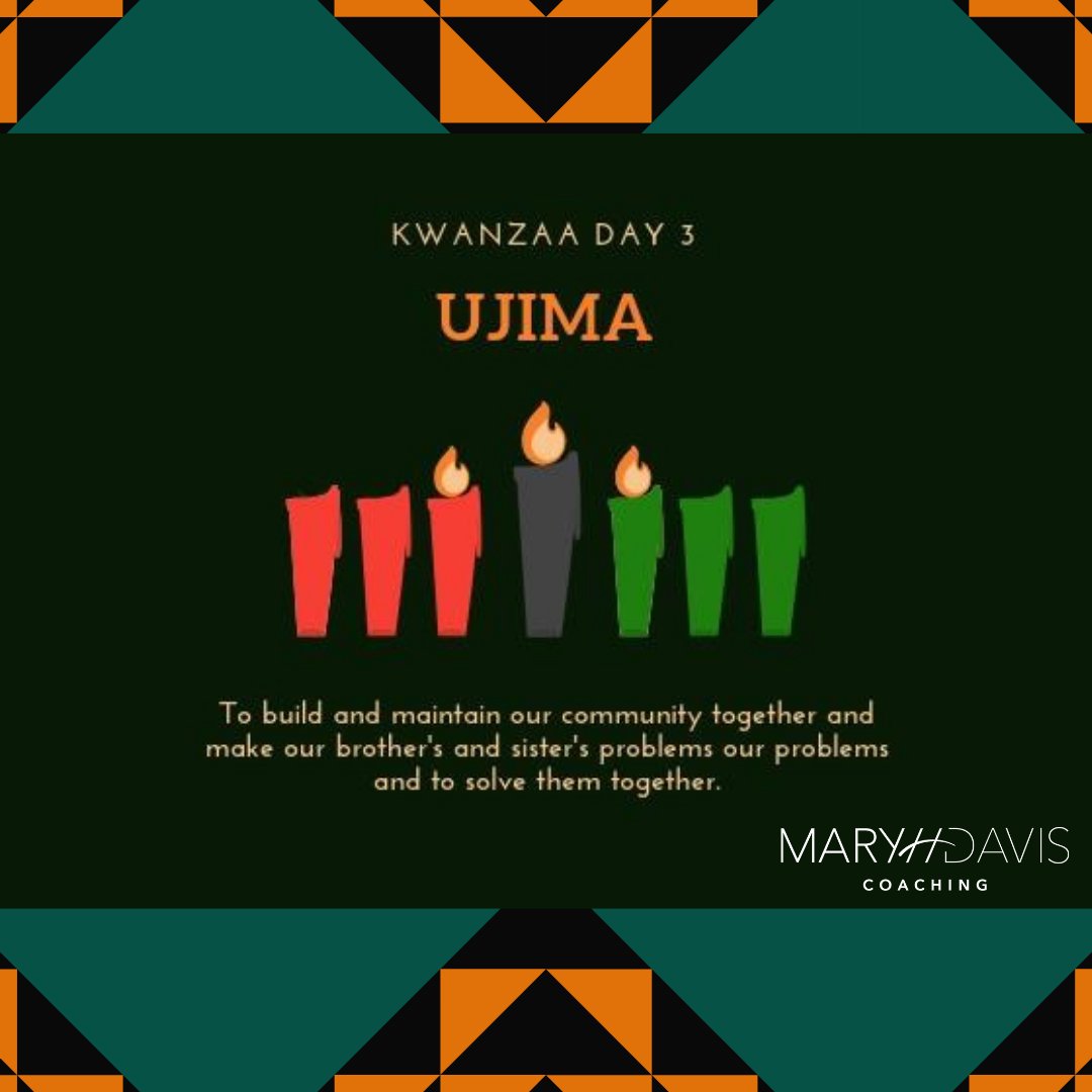 MaryHDavisCoach's tweet photo. Happy Kwanzaa!!

Day 3 : Ujima *Collective work and responsibility*

#Kwanzaa #unity #marydavis #executivecoaching #lifecoach #leadership https://t.co/TAHYsjOTPv