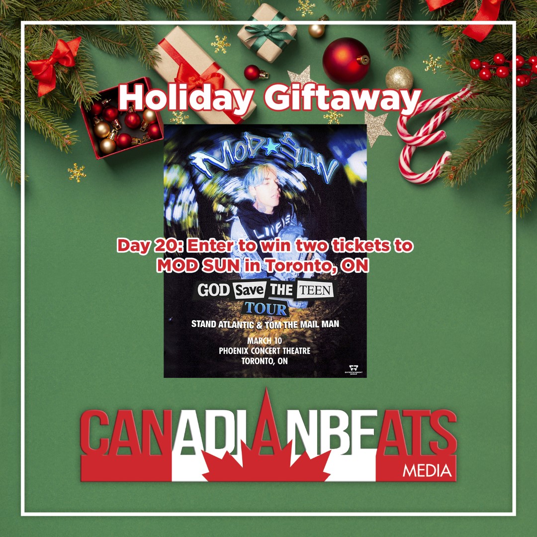 CanadianBeats1's tweet photo. Day 20 features TWO giftaways! The first is for two tickets to @MODSUN in #Toronto at @thephoenixtdot thanks to @f7entgroup! Enter to win here: https://t.co/ggab0aDbUC https://t.co/ZsqmZpEbLI