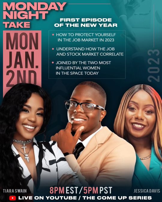 PREMARKETMOVERS's tweet photo. We are talking careers on Monday Night Take! Join host @mrlawrence_e on #thecomeupseries with guest career strategists @W0rldWideJess &amp; @duplicate_this to discuss navigating &amp; leveling up your career in #2023 ! https://t.co/RyL3nDbOVK