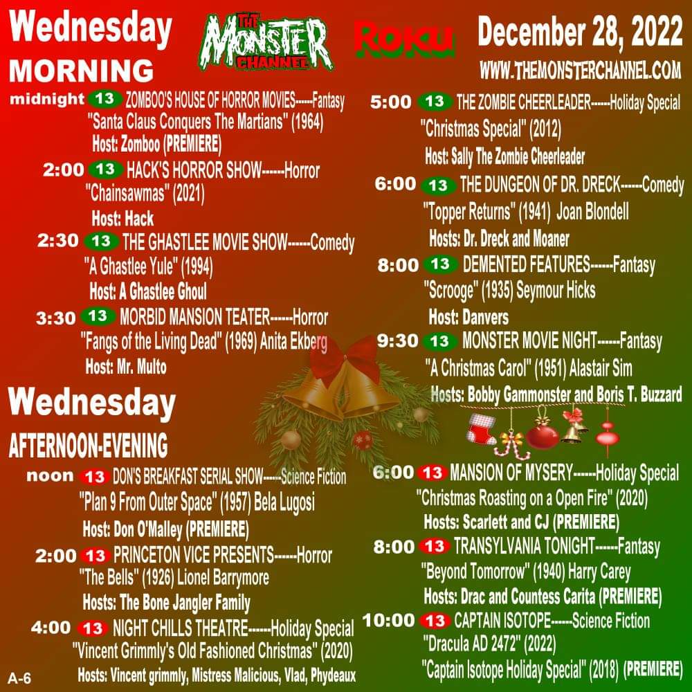 thestevestrout's tweet photo. Today's schedule (Wednesday December 28th) for The Monster Channel is here! Be sure to watch for the Steve & Crypto Show promo while viewing! #SupportHorrorHosts #HorrorHost #SteveAndCryptoShow #promotehorror #TheMonsterChannel #RT https://t.co/ZFwuEOSrer
