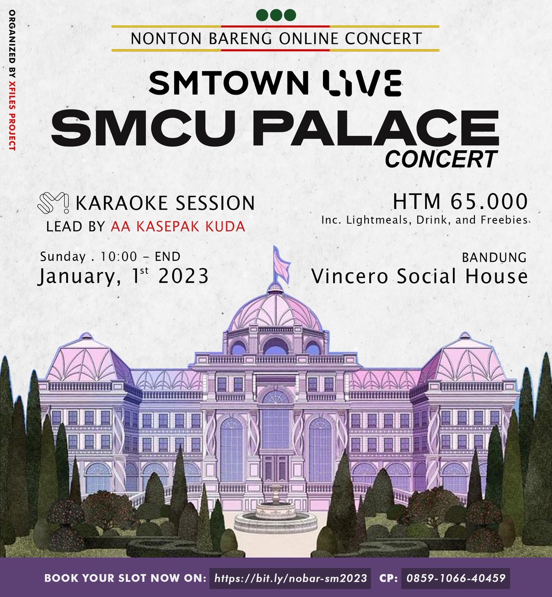 exralproduction's tweet photo. 𝘟𝘍𝘐𝘓𝘌𝘚 𝘗𝘙𝘖𝘑𝘌𝘊𝘛 𝘗𝘙𝘌𝘚𝘌𝘕𝘛:

Nonton Bareng
🏰 Online SMCU PALACE Concert 🏰

CALLING SELURUH Fandom SM dan SM Stan datang ke acara Nonton Bareng Online SMCU PALACE Concert🥳🥳

Link Registrasi:
𝗯𝗶𝘁.𝗹𝘆/𝗻𝗼𝗯𝗮𝗿-𝘀𝗺𝟮𝟬𝟮𝟯 https://t.co/oH0C4MmCtB