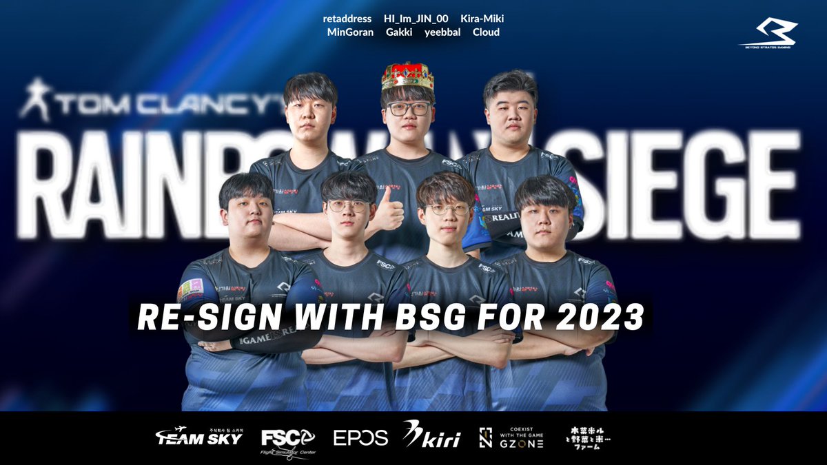 📌【#RainbowSixSiege Div. Re-Sign for 2023】

올해 가을부터 BSG에 합류하여 뛰어난 활약을 보여준 레인보우식스 팀의 선수, 코치진 전원과 2023년까지 재계약 하였습니다. 

다가올 2023년 도 여러분들의 많은 관심과 응원 부탁드립니다! 

#BSGWIN