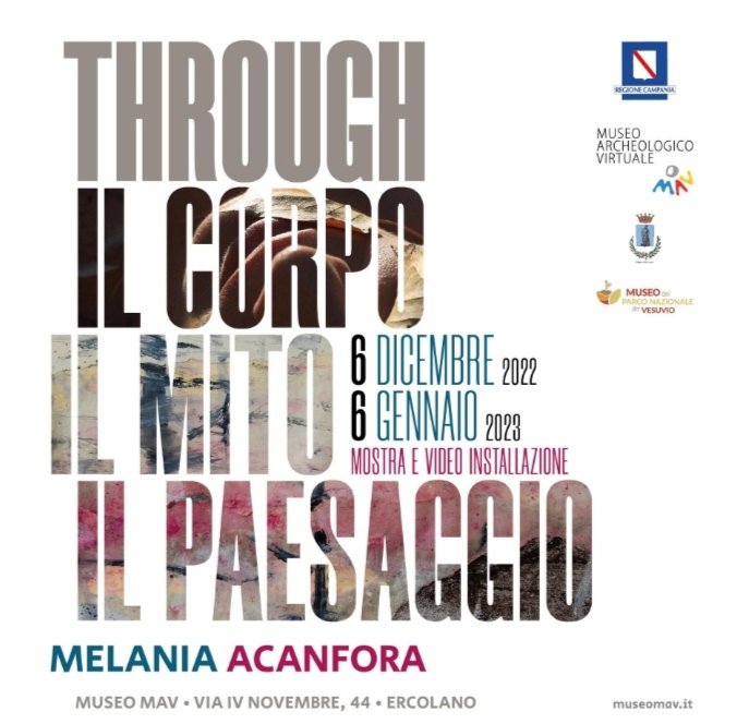 DA MARTEDÌ 6 DICEMBRE 2022 AL 6 GENNAIO 2023. 
Nello Space Gallery del MAV è visitabile la Mostra di Melania Acanfora “Through – il Corpo, il Mito, il Paesaggio”.
INGRESSO GRATUITO
La Mostra sarà visitabile dal mercoledì alla domenica, dalle ore 10:00 alle ore 16:00.
#through