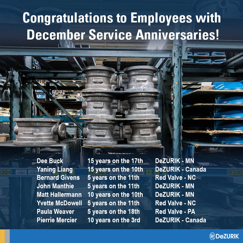 Thank you Dee, Yaning, Bernard, John, Matt, Yvette, Paula and Pierrie who all celebrate milestone work anniversaries this month. Thank you for working each and every day to make a difference for DeZURIK.

#WorkAnniversary #Anniversary #DeZURIK