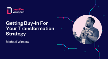 TheLeadDev's tweet photo. Engineering leader @michaelswinslow talk from the #LeadingEng track of #LeadDevWrapped “Getting Buy-In For Your Transformation Strategy” is now available to watch on demand.
https://t.co/pnFETzO7R6 https://t.co/BVmCsVCAEn
