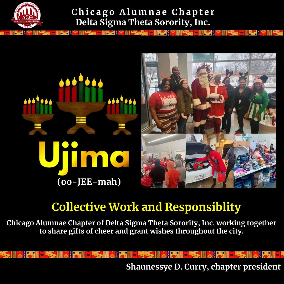 ChicagoDeltas's tweet photo. It’s Day 3 — UJIMA — of Kwanzaa, the seven-day Black cultural celebration established by American activist and author Maulana Karenga. Please join the #ChicagoDeltas in recognizing and honoring this day. #Kwanzaa2022 #ShareTheValues #ForTheCulture https://t.co/cPvXjgQvz1