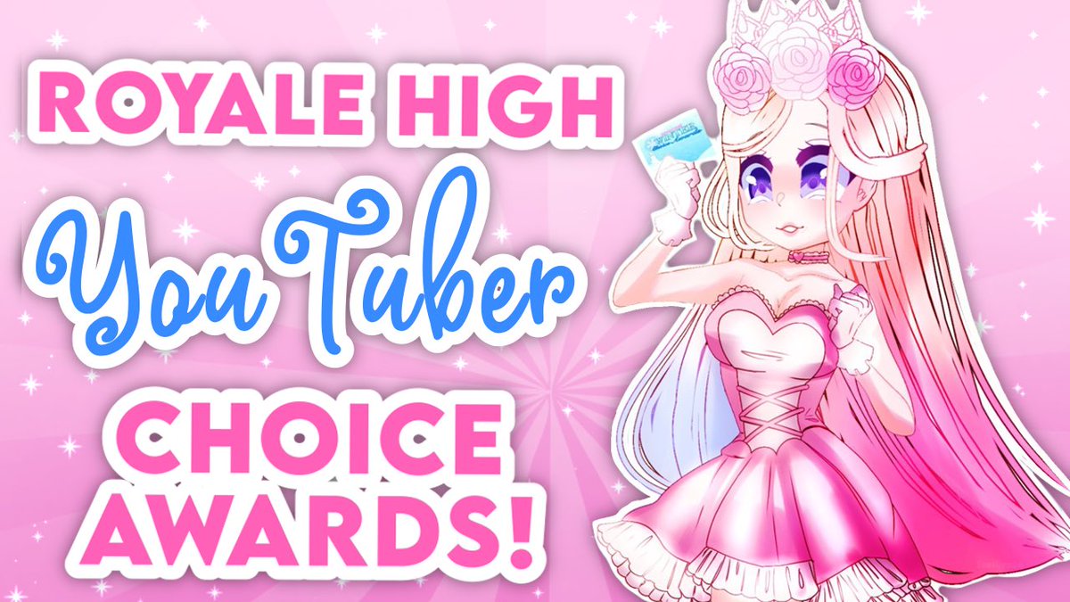 Princess Royale RoyaleHigh on Twitter "Royale High YOUTUBE Award Show! ️ Royale High 2022 WYCA