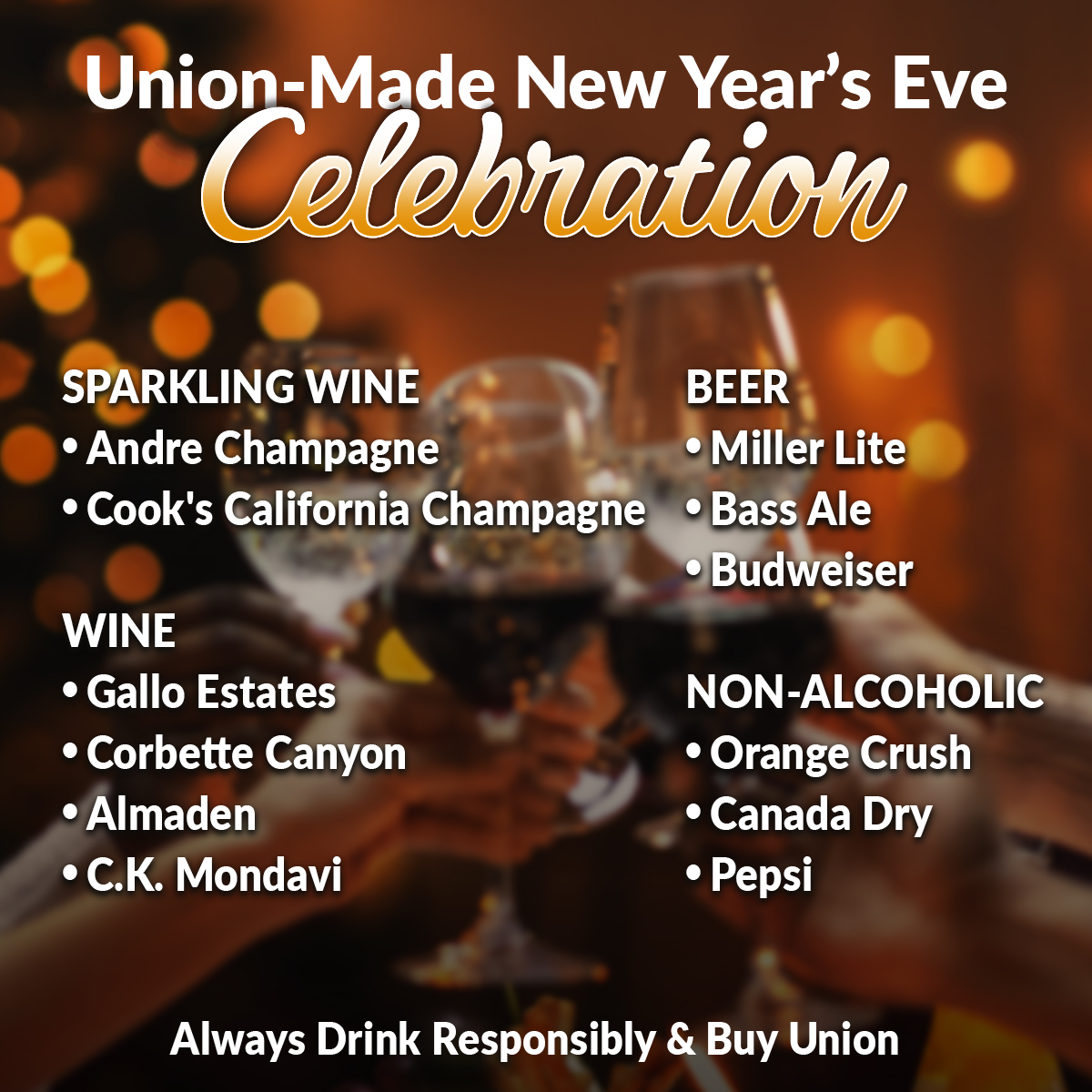 LIUNAmidwest's tweet photo. Celebrating New Year's Eve with family &amp; friends this year? Make sure to buy #UnionMade beverages &amp; most importantly, always drink responsibly.

#Unionlabel #Solidarity #LIUNA #NewYearsEve #NYE22 #Cheers #Celebration #UnionWine #UnionBeer #Union #2023 #UnionStrong2023 https://t.co/SKhUmdwO6B