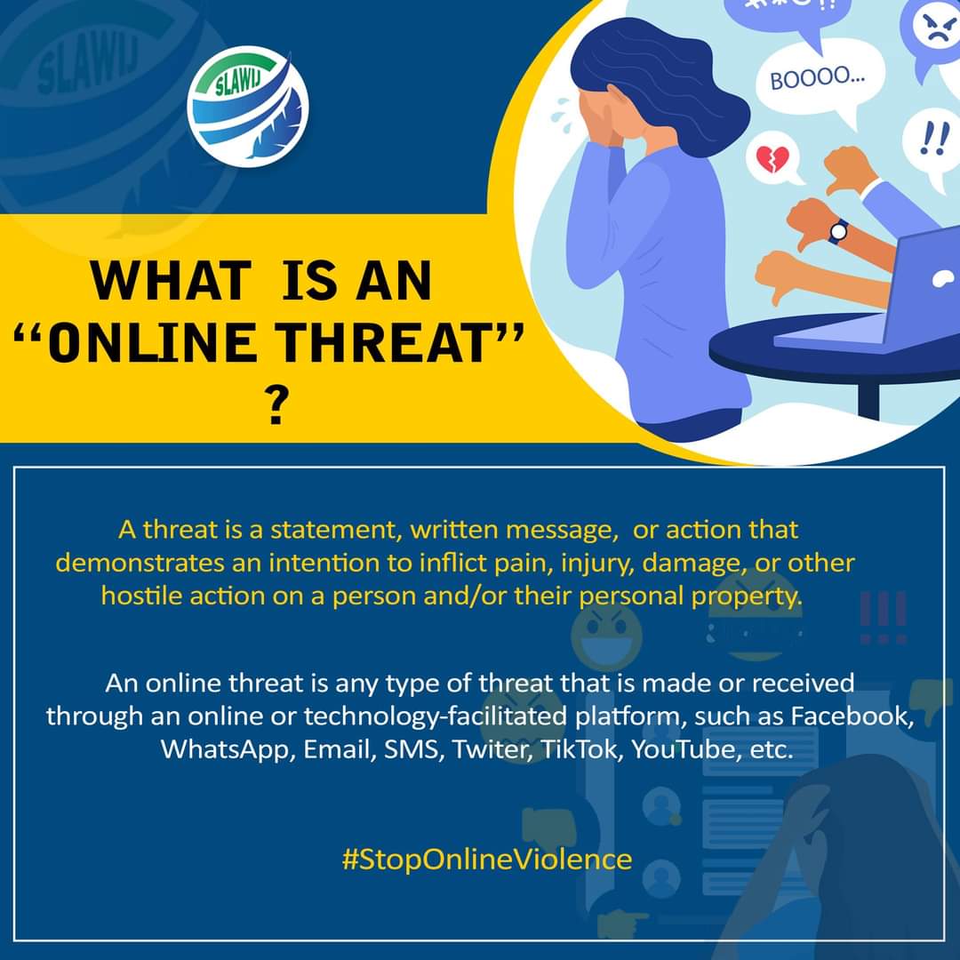 SLAWIJ20's tweet photo. In Sierra Leone, SLAWIJ has identified growing concerns over the occurrence of online threats &amp; violence – particularly against women &amp; girls in public-facing positions (such as women journalists, activists, &amp; leaders). 
So, what exactly is an “online threat”?#StopOnlineViolence https://t.co/lVzgTPrVWo