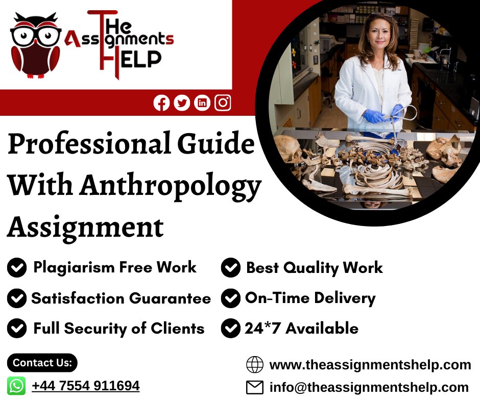 tasignmentshelp's tweet image. Be confident! Because you choose our Anthropology Assignment Help Online services.
Order Now:
#anthropology #anthropologyassignmenthelp #physicalanthropologyassignmenthelp #culturalanthropologyhelp #linguisticanthropologyhelp #biologicalanthropology #help #theassignmentshelp