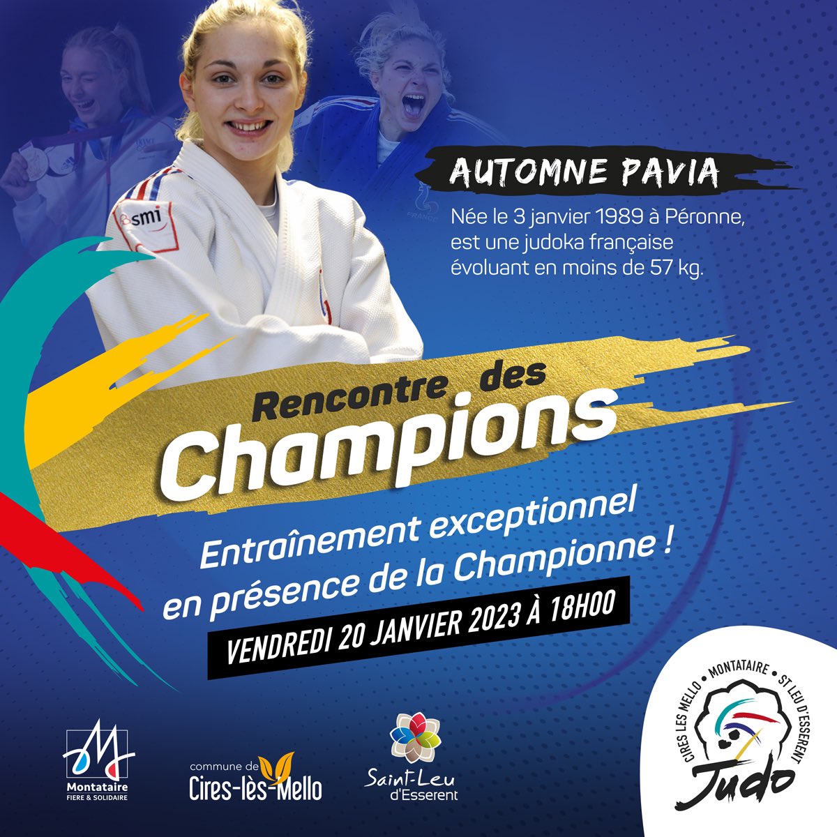 Entente Oise Judo (@judomontataire) on Twitter photo ‼️Save The Date ‼️
🥋Vendredi 20 janvier, nous aurons l’honneur d’accueillir <a href="/AutomnePavia/">Automne Pavia</a> pour un entraînement avec l’ensemble des adhérents au complexe Marcel Coene de <a href="/Montataire60/">Ville de Montataire</a>
ℹ️ Nous vous communiquerons début janvier l’ensemble des informations. #francejudo #judo ‼️Save The Date ‼️
🥋Vendredi 20 janvier, nous aurons l’honneur d’accueillir <a href="/AutomnePavia/">Automne Pavia</a> pour un entraînement avec l’ensemble des adhérents au complexe Marcel Coene de <a href="/Montataire60/">Ville de Montataire</a>
ℹ️ Nous vous communiquerons début janvier l’ensemble des informations. #francejudo #judo