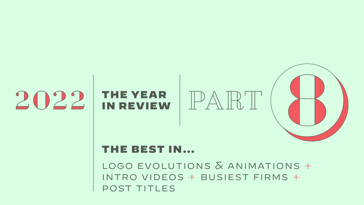 ucllc's tweet photo. The Year in Review Part 8: The Best in Logo Evolutions, Logo Animations, Introduction Videos, Busiest Firms, and Post Titles https://t.co/CGOGb37UKO https://t.co/tPyLhmrIwm