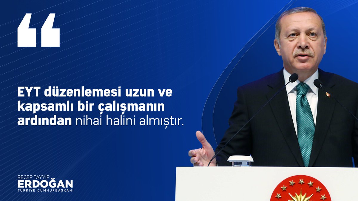 Cumhurbaşkanı sn.<a href="/RTErdogan/">Recep Tayyip Erdoğan</a>:'Eyt düzenlemesi uzun ve kapsamlı bir çalışmanın ardından nihai halini almıştır.Duzenleme ile yaklaşık 2milyon 250 bin vatandaşımız emekli olma hakkına kavuşuyor.' 
#TeşekkürlerErdoğan