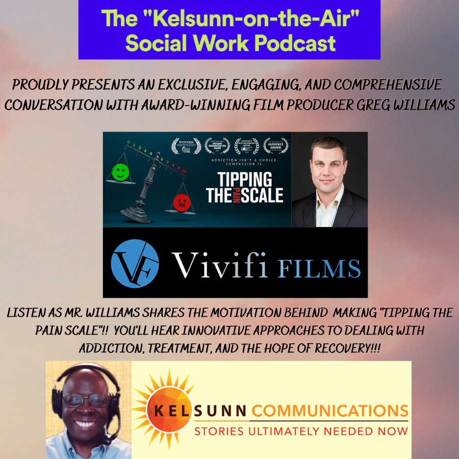 kelsunn_on_air's tweet photo. Click on the link below to hear my in-depth interview with highly accomplished film-maker, Mr. Greg Williams, producer of the dynamic documentary “Tipping the Pain Scale” which addresses drug addiction, created by Vivifi films.  
https://t.co/WVs7HxIFea https://t.co/eZr7Pt2mvi