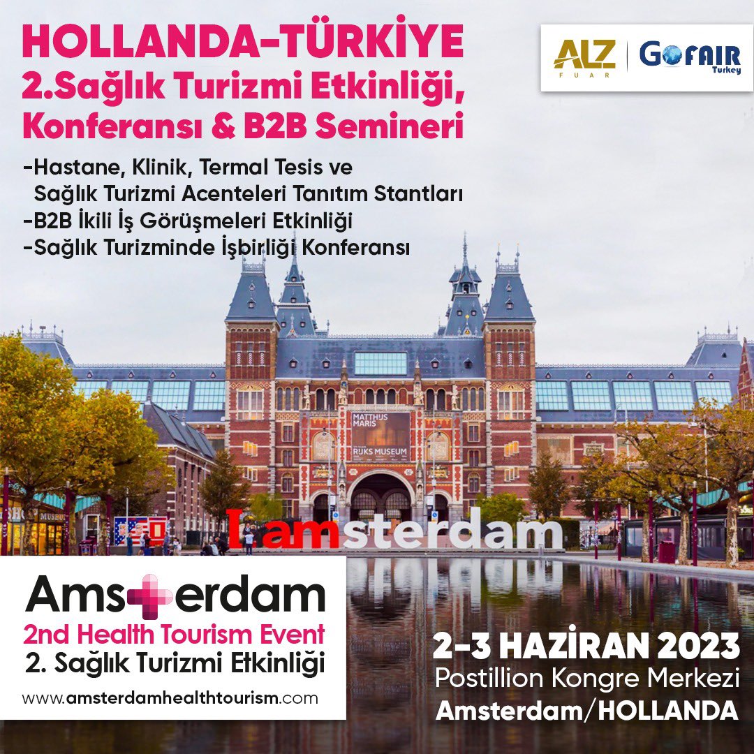 Türkiye’nin önde gelen hastaneleri, klinikleri, sağlık turizmi acenteleri, termal tesisleri Hollanda’nın başkenti Amsterdam’da 2-3 Haziran 2023 tarihlerinde ikinci kez düzenleyeceğimiz “2. Amsterdam Sağlık Turizmi Etkinliği’ne katılıyor.