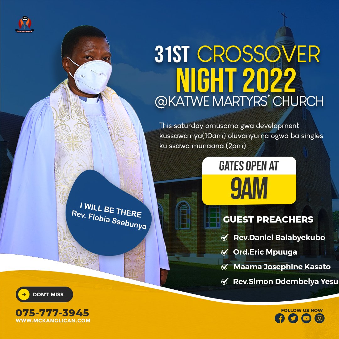 ChurchKatwe's tweet photo. Still about 31st December Crossover night.
Come and be part of this great night at Martyrs Church Katwe - Anglican.
Don't miss

Graphics by Lamex Patradisan

#mckupdates #MCK #katwemartyrs #mengoarchdicon #namirembediocese #31stcrossover2022 https://t.co/DtiO6BJjqC