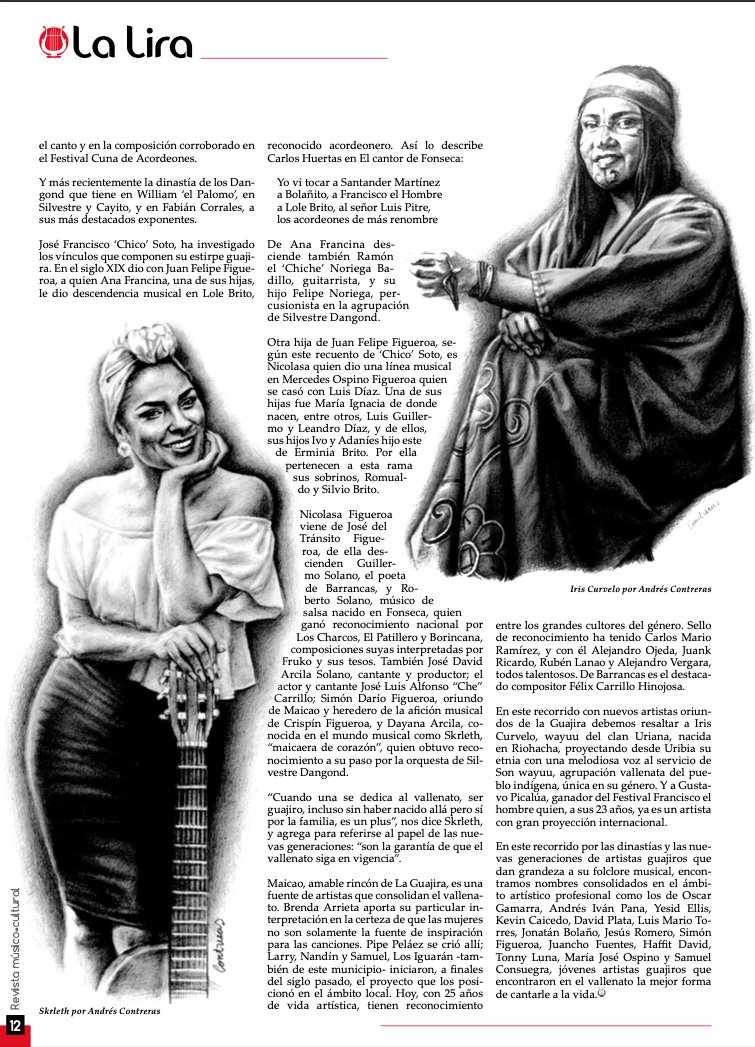 Quienes disfrutan la música de La Guajira y han seguido la evolución del vallenato coinciden en que las dinastías originarias de esta región, cuyos integrantes se consagraron a los versos amenizados con acordeón guacharaca y caja...

Lea el artículo completo en la edición 75.✅