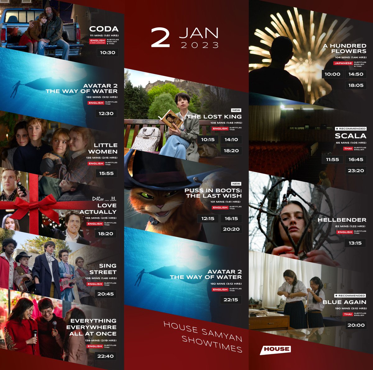 houseSamyan's tweet photo. ตารางฉายประจำวัน | #Showtime
วันที่ 2 มกราคม | for 2 January 2023
.
#PussInBootsTheLastWish🐱
#TheLostKing 👑
.
#LoveActually🎀
#EEAAO👁
#CODAfilm🤟
#LittleWomen📕
#SingStreet🎸
.
#Scala🏚
#AHundredFlowers🎇
#AvatarTheWayOfWater 🌊
#Hellbender 😈
#BlueAgain 💙 https://t.co/Gup1AzmwH2