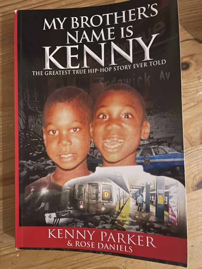 Dean (@bongo_0) on Twitter photo Got this Christmas Day and finished early today as could not put down.
‘My Brother’s Name is Kenny’ is an incredible story - and would be still, even without the fact that Kenny’s brother eventually becomes Krs-One!
<a href="/DJKENNYPARKER/">KENNY PARKER</a> Got this Christmas Day and finished early today as could not put down.
‘My Brother’s Name is Kenny’ is an incredible story - and would be still, even without the fact that Kenny’s brother eventually becomes Krs-One!
<a href="/DJKENNYPARKER/">KENNY PARKER</a>