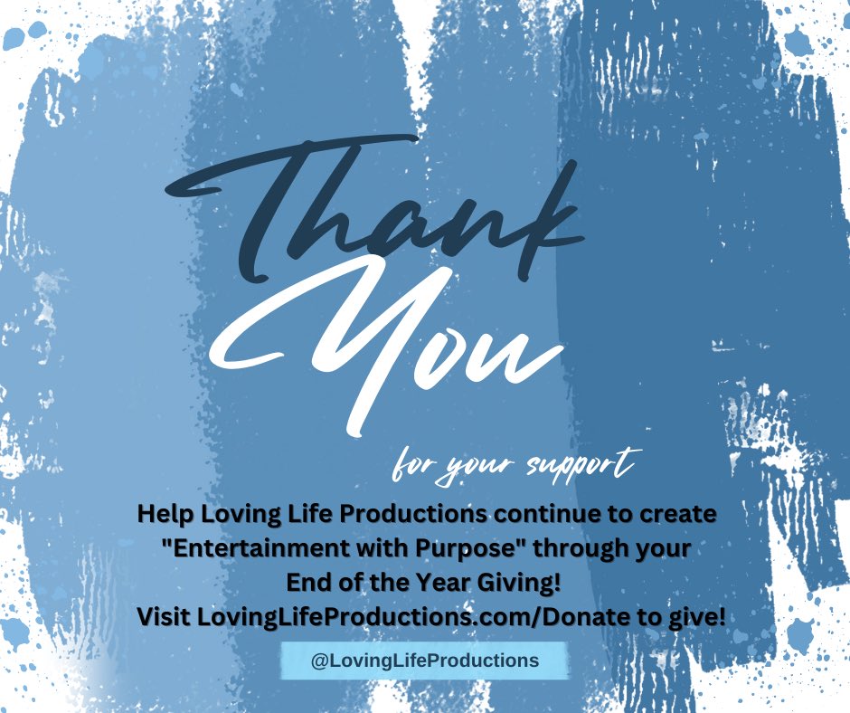 LovingLifeProd's tweet photo. We appreciate your support of Entertainment with Purpose! 
Because of you our films have been seen around the world, and we’re able to hire local screenwriters, actors and crew. 
Please consider contributing to us this holiday season! Donate today at https://t.co/jUb9AQ2jJ2 https://t.co/JxlMpsjgql