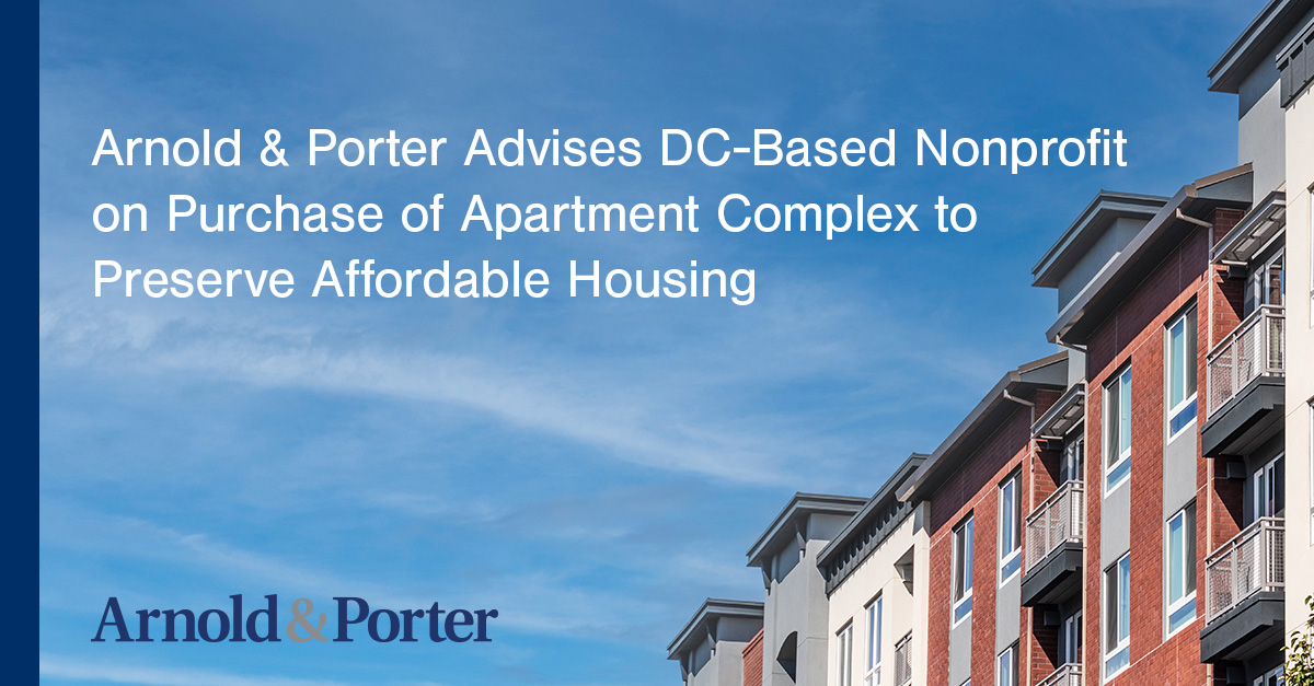 Arnold &amp; Porter recently advised the Washington Housing Conservancy on the purchase of the Loree Grand apartment community, a 212-unit complex that will help preserve #affordablehousing for moderate- and low-income individuals + families.

Learn more ➡️ bit.ly/3I4NBr9