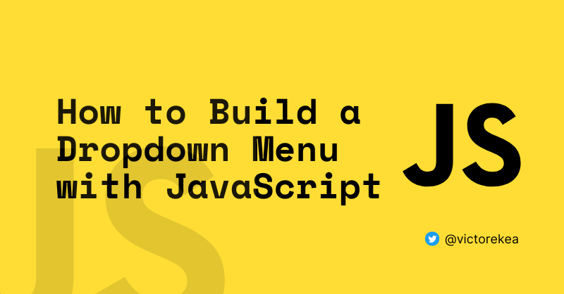 IvyGrig's tweet photo. How to Build a Dropdown Menu with JavaScript https://t.co/IlK5PEmbYX
#code #webdev #DEVCommunity #Codingnewbies #webdesign #webdevelopment
#javascript https://t.co/UC43vd7QsM