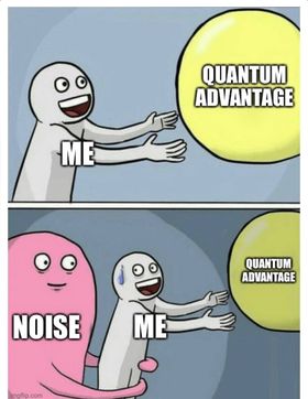 QuantUniEd's tweet photo. so close and yet so far

Remember to submit yours to win a t-shirt with your meme.

#quantumcomptuing #quantumcomputer #noise #meme #quantummeme #funny #memecompetition https://t.co/ELbRNoCkMM