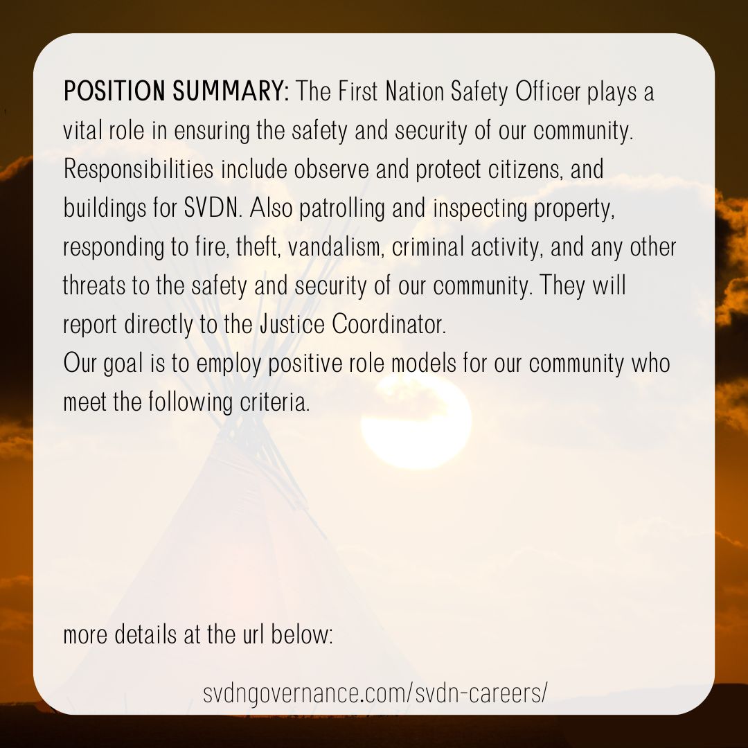 SVDN_Security_First_Nations_Safety_Officer_FT_2023.01.13_202284
Deadline: January 13, 2023 4:00 pm

svdngovernance.com/svdn-careers/