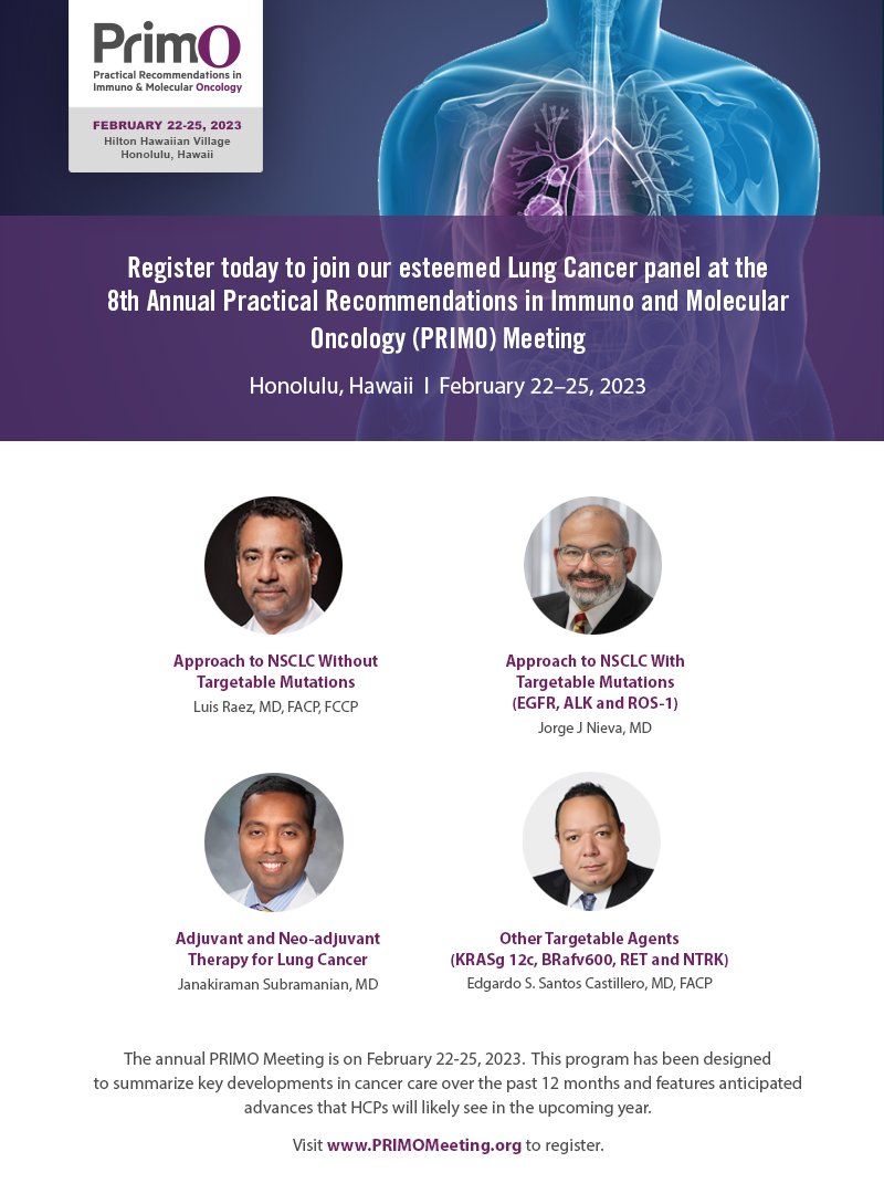 Coming this February! Have you signed up yet? | 8th Annual Practical Recommendations in Immuno &amp; Molecular Oncology (PRIMO) Meeting | Honolulu, HI | February 22 – 25, 2023

For more information, click here: primomeeting.org

#PRIMO #oncology #cancerresearch #ce #credits