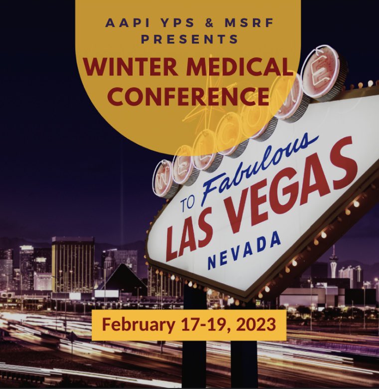 Register now for the 10th annual Winter Medical Conference at the Four Seasons Las Vegas February 17-19 at aapiyps.org!!!