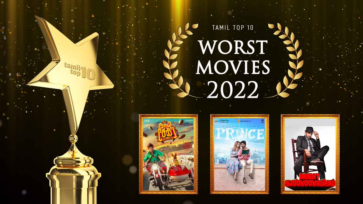 TamilTopTen's tweet photo. TamilTop10's 2022 Award is here! Here is the fourth list: 10 Worst Movies in 2022 By Top Actors in Tamil Cinema
https://t.co/jcMi37bjSz

Share your worst movie experience with us!

#tamilcinema #tamilmovie #tamiltop10 #kollywood https://t.co/oo9grBzcMt