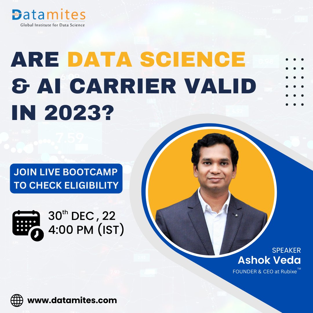 DataMites's tweet photo. Are you the right one for Data Science and AI Career?

Register here: https://t.co/XzCZBluNZ8 

Date: Friday, 30th December 2022

Time: 4:00 to 5:00 PM IST

#DataMites #datascientist #it #webinars #careerclarity #artificialintelliegence #BootCamp2022 #ai #datascience https://t.co/49ATWbfMQo
