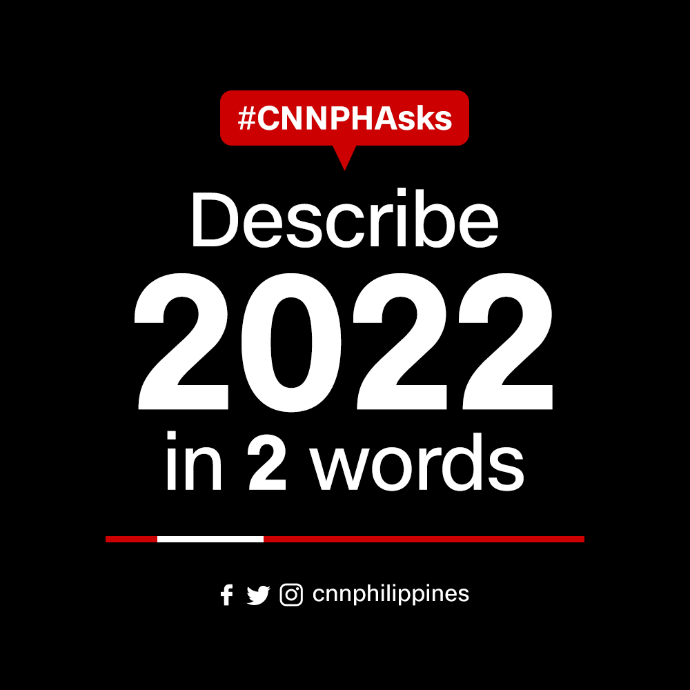 newswatchplusph's tweet photo. After 2 pandemic years, are we almost back to normal?

Summarize 2022 in 2 words. #CNNPHAsks https://t.co/O9jP6p7fJd