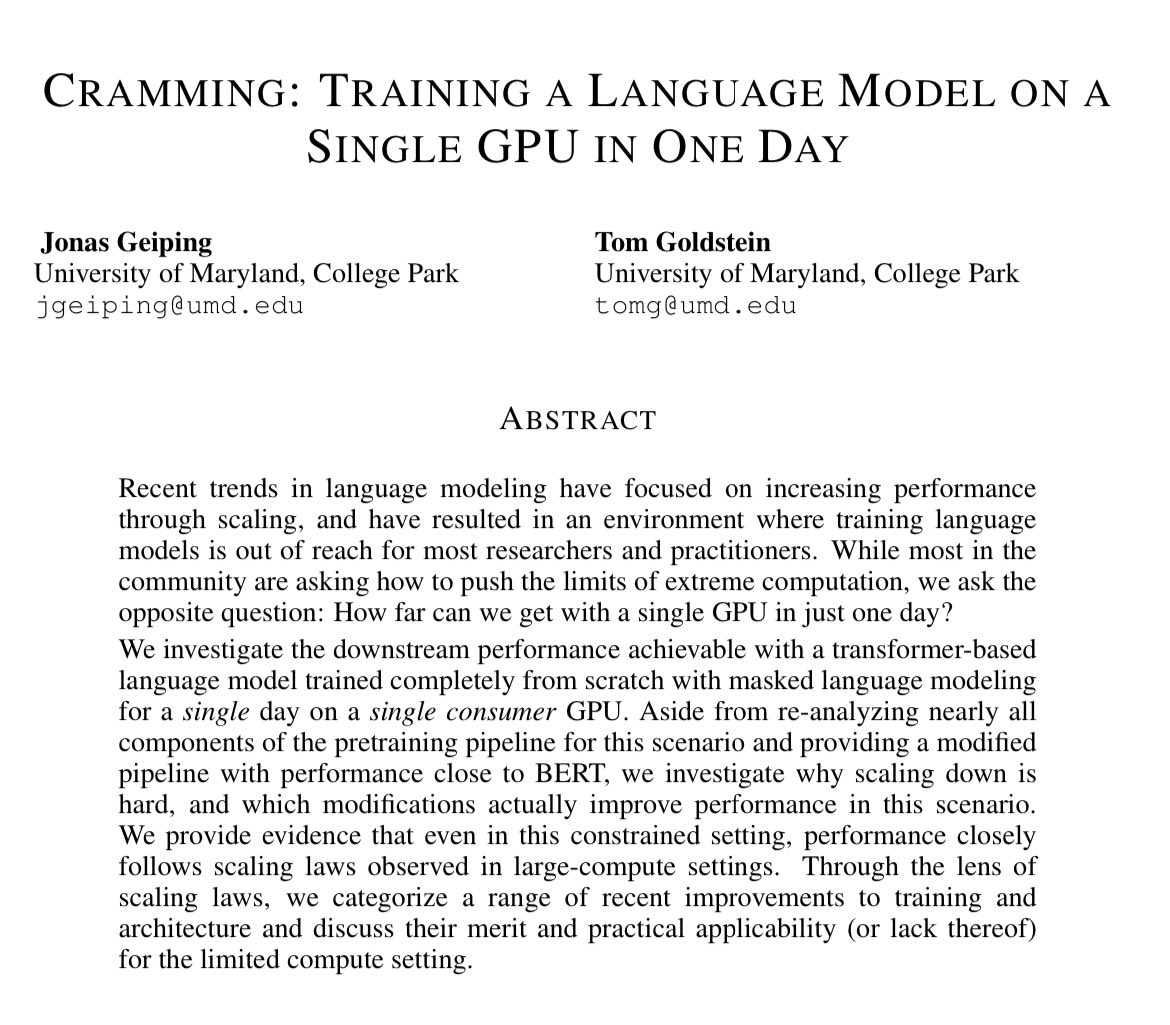 How much can you get out of training a language model on a single consumer GPU in one day? 

Results attained in constrained setting: decent downstream performance on GLUE. Performance closely follows scaling laws observed in large-compute settings.

arxiv.org/abs/2212.14034