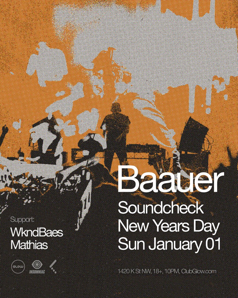 Mathias. (@mathiasxdc) on Twitter photo NEW YEAR'S DAY 2023.
sunday night @ <a href="/soundcheckdc/">Soundcheck</a>.
<a href="/BAAUER/">BAAUER</a> | <a href="/WKNDBAES/">WKND BAES</a> / <a href="/jdiaz_3/">Wknd papi</a>  | <a href="/MathiasxDC/">Mathias.</a> 
presented by <a href="/ClubGlow/">Club Glow</a>. tickets moving quickly.
soundcheckdc.com/event/baauer-n… NEW YEAR'S DAY 2023.
sunday night @ <a href="/soundcheckdc/">Soundcheck</a>.
<a href="/BAAUER/">BAAUER</a> | <a href="/WKNDBAES/">WKND BAES</a> / <a href="/jdiaz_3/">Wknd papi</a>  | <a href="/MathiasxDC/">Mathias.</a> 
presented by <a href="/ClubGlow/">Club Glow</a>. tickets moving quickly.
soundcheckdc.com/event/baauer-n…
